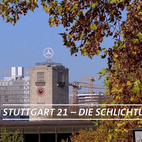 Stuttgart 21 - Die Schlichtung