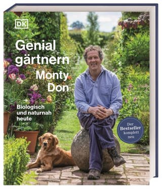 Genial gärtnern - von Monty Don