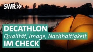Zelt vor See im Sonnenuntergang - Marktcheck checkt Decathlon
