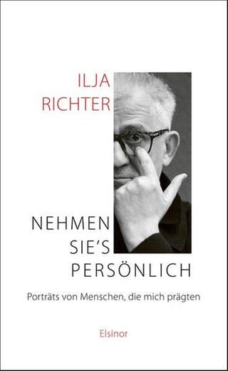 Ilja Richter - Nehmen Sie's persönlich - Buchcover