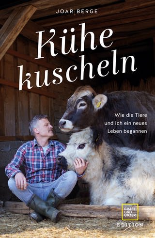 Joar Berge - Kühe kuscheln - Buchcover