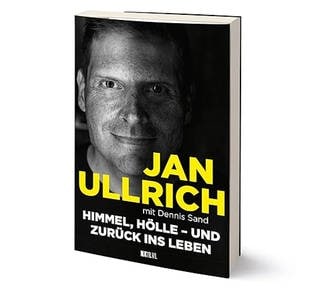 Jan Ullrich - Buchcover Himmer, Hölle - und zurück ins Leben
